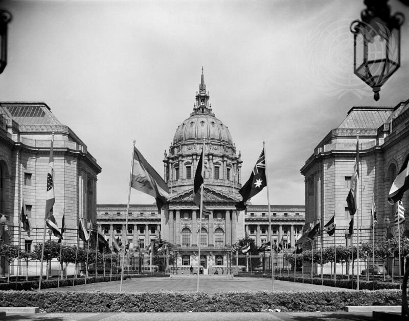 The San Francisco Conference, 25 April - 26 June 1945